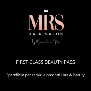 FIRST CLASS BEAUTY PASS
